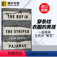 穿条纹睡衣的男孩. [正版]穿条纹睡衣的男孩 英文原版小说 The Boy in the Striped Pajamas