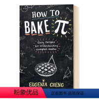 [正版]数学思维 英文原版 How to Bake Pi 郑乐隽 英文版 进口原版英语书籍