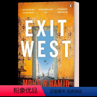 西退 [正版]Exit West 逃离西方 英文原版 Mohsin Hamid 全英文版进口原版英语书籍