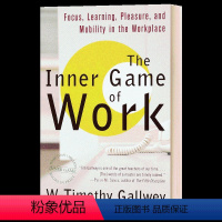 工作的内在游戏 [正版]英文原版 The Inner Game of Work 工作的内在游戏 英文版