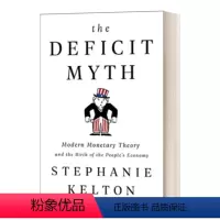 [正版]英文原版 The Deficit Myth 赤字神话 现代货币理论与如何建设更好的经济 关于金钱债务和赤字金融经