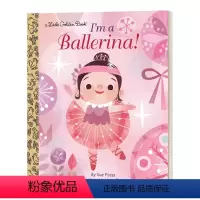 我是芭蕾舞者 小金书 [正版]英文原版绘本 I'm a Ballerina! 我是芭蕾舞者 兰登书屋精装小金书绘本 英文