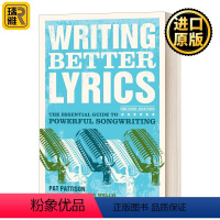 写更好的歌词 [正版]英文原版 Writing Better Lyrics 写更好的歌词 强大歌曲创作的基本指南 教你写