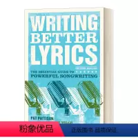 [正版]英文原版 Writing Better Lyrics 写更好的歌词 强大歌曲创作的基本指南 英文版 进口英语原