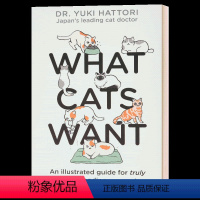 猫咪要什么 [正版]猫咪要什么 英文原版 What Cats Want 插图版 宠物 动物行为 科普绘本 Yuki Ha