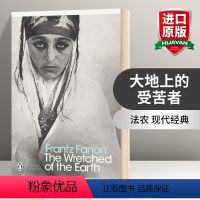 [正版]英文原版 The Wretched of the Earth 大地上的受苦者 法农 现代经典 英文版 进口英语