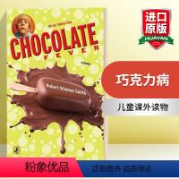 [正版]华研原版 巧克力病 英文原版 Chocolate Fever 英文版 进口英语书籍