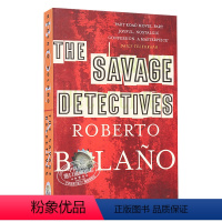 [正版]英文原版小说 The Savage Detectives 罗贝托 波拉尼奥:荒野侦探 英文版 进口英语原版书