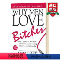 坏女人有人爱 [正版]坏女人有人爱 英文原版 Why Men Love Bitches 英文版进口原版英语书籍 Sher