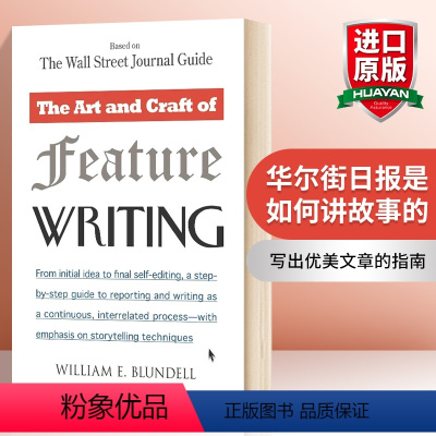 [正版]华研原版 华尔街日报是如何讲故事的 英文原版 The Art and Craft of Feature Wri