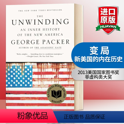 [正版]华研原版 变局:新美国的内在历史 英文原版 The Unwinding: An Inner History o