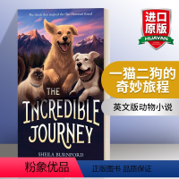 [正版]英文原版 The Incredible Journey 一猫二狗三分亲/一猫二狗的奇妙旅程 Sheila Bu