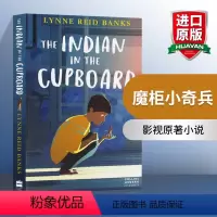 [正版]魔柜小奇兵 英文原版 The Indian in the Cupboard 影视原著小说 琳妮里德班克 Lyn