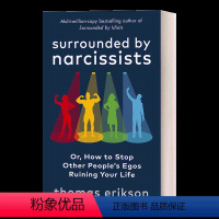 被自恋狂包围 [正版]英文原版 Surrounded by Narcissists 被自恋狂包围 如何避免被他人自我影响