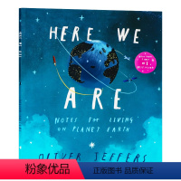 [正版]我们在这里 英文原版绘本 Here We Are 一位父亲的地球生活笔记 Oliver Jeffers 著作