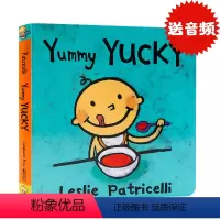 [正版]英文原版绘本 Yummy Yucky 名家Leslie Patricelli小毛孩幼儿英语启蒙纸板书 0.5-
