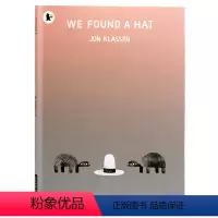 [正版]我们发现了一顶帽子英文原版绘本 We Found a Hat 凯迪克金奖格林威大奖作者 Jon Klassen