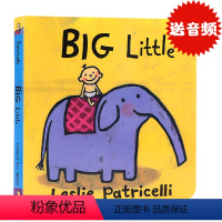 [正版]一根毛系列 Big Little 大与小 名家leslie patricelli生活习惯养成书1-3岁宝宝 撕