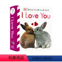 [正版]DK宝宝触摸书Baby Touch and Feel I Love You我爱你英文原版绘本 幼儿英语启蒙触摸