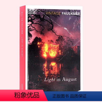 [正版]八月之光 英文原版小说 Light In August Vintage Classics 诺贝尔文学奖获奖作