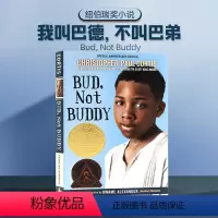 [正版]Bud, Not Buddy 我叫巴德,不叫巴弟 英文原版 纽伯瑞奖小说 儿童阅读英语训练辅导提升阅读能力 中