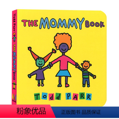[正版]妈妈 英文原版绘本 The Mommy Book 名家Todd Parr 儿童情商培养亲子启蒙纸板书 儿童家庭