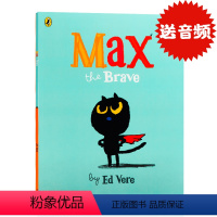 [正版]英文原版 勇敢的麦克斯 Max the Brave 幼儿童英语绘本 0-3-6岁情商培养儿童睡前读物故事书 宝