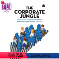 [正版]海外直订The Corporate Jungle: Your Guide to Understanding W
