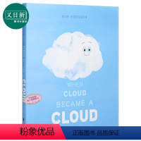 [正版]Rob Hodgson:When Cloud Became a Cloud 当云变成云朵时 儿童亲子水循环科普