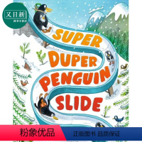 [正版]Leonie Lord:Super Duper Penguin Slide 超级企鹅滑梯 故事图画书 亲子儿童