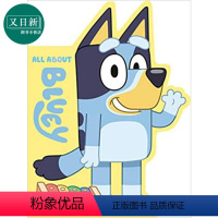 [正版]Bluey All About Bluey 小蓝狗布鲁伊关于布鲁伊 英文原版儿童绘本 卡通动画 纸板书 4到