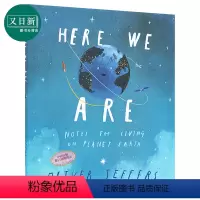 [正版]Oliver Jeffers Here We Are 奥利弗 我们在这里一位父亲的地球生活笔记 亲子共读故事绘