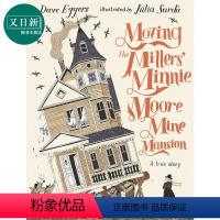 [正版]Julia Sarda Moving the Millers Minnie Moore Mine Mansio