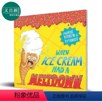 [正版]Tom Knight:When Ice Cream Had A Meltdown 当冰淇淋绝望时 儿童绘本 情