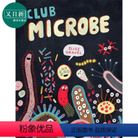 [正版]微生物俱乐部 Elise Gravel Club Microbe 英文原版 儿童科普绘本 少儿知识百科图画书