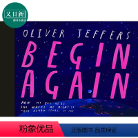 [正版]Oliver Jeffers:Begin Again 再次出发 英文原版 进口图书 儿童绘本 故事图画书 精品