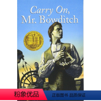 [正版]加油,鲍迪奇先生 英文原版 Carry On, Mr. Bowditch 儿童文学 小说 1956年纽伯瑞金奖