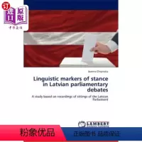 [正版]海外直订Linguistic Markers of Stance in Latvian Parliamenta