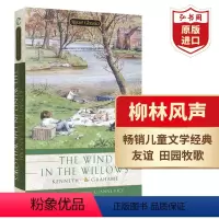 [正版]柳林风声 英文原版 The Wind in the Willows 杨柳风 格雷厄姆 经典儿童文学名著 童话故