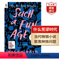 [正版]什么荒谬时代 英文原版 Such A Fun Age 凯莉瑞德 当代小说 美国非裔文学奖 种族问题 搭所罗