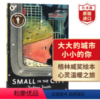 [正版]大大的城市小小的你 大城市里的小人物 英文原版 Small in the City 西德尼史密斯 格林威大奖绘