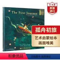 [正版]旅程 第一次旅程 初次旅程 英文原版 The First Journey孤舟初旅 儿童心智培养绘本 画风唯美细