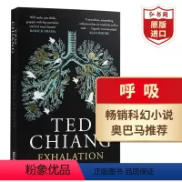 [正版]呼吸 英文原版 Exhalation 特德·姜 降临作者新作 Ted Chiang 科幻小说 搭你一生的故事