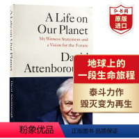 [正版]地球上的一段生命旅程 英文原版 A Life on Our Planet 大卫爱登堡 动物生态学 博物学 同名