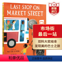 [正版]市场街后一站 英文原版 Last Stop on Market Street 绘本 3-6岁 6-12岁 纽