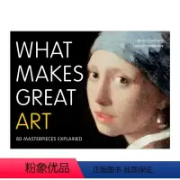 伟大的艺术 [正版]英文原版 What Makes Great Art 80 Masterpieces Explaine