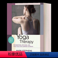 瑜伽疗法 常见疾病治疗的基础 [正版]英文原版 Yoga Therapy 瑜伽疗法 瑜伽和阿育吠陀用于健身的治疗使用指南