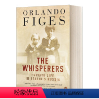 耳语者 奥兰多 [正版]英文原版 The Whisperers 耳语者 奥兰多 费吉斯 英文版 Orlando Fige