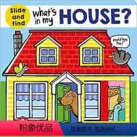 [正版]英文原版 房子里有什么?低幼启蒙 纸板翻翻书 What's in My House?: A slide and