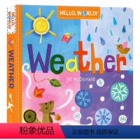 [正版]你好世界天气 Hello World Weather英文原版绘本幼儿启蒙认知自然科普百科图画书进口英语纸板书